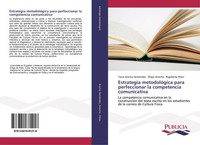 Estrategia MetodolóGica Para Perfeccionar La Competencia Comunicativa Tania Aroc