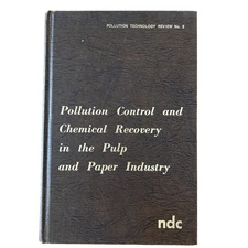 Pollution Control & Chemical Recovery in the Pulp & Paper Industry Jones 1973 HC
