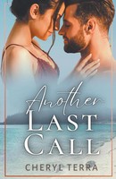 Another Last Call Cheryl Terra Taschenbuch Englisch 2022 Bang It Out Writing