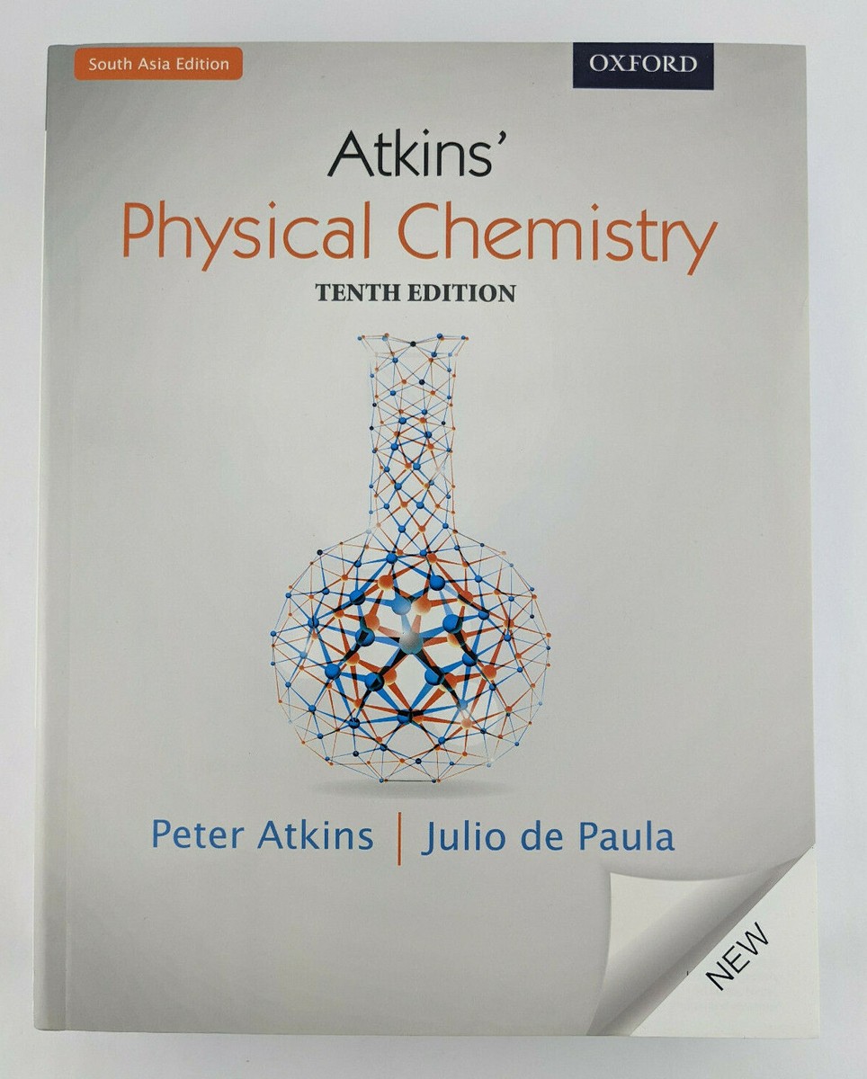 Atkins' Physical Chemistry 10th Edition (South Asia Edition