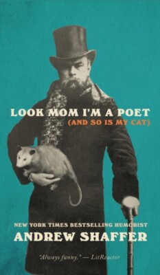 Shaffer - Look Mom I'm a Poet and So Is My Cat - New hardback or cas - X555z
