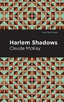 Harlem Shadows by Claude McKay (Paperback, 2021)