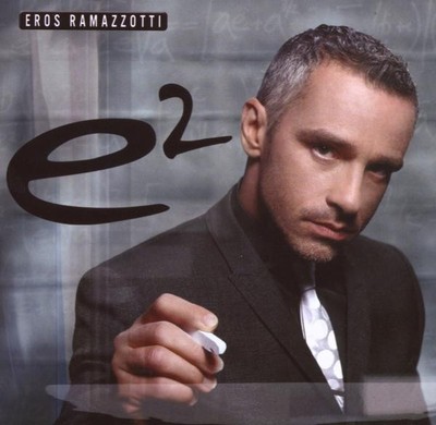 EROS RAMAZOTTI ''E2 (BEST OF)'' 2 CD NEUWARE
