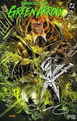 Absolute Green Arrow #1 John Giang Trade Remarque and Signed (PRESALE)