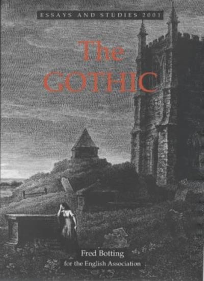 The Gothic (54) (Essays and Studies). Botting 9780859916196 Free Shipping<|