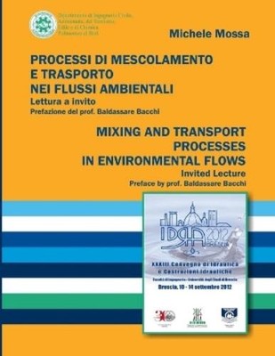 Michele Mossa PROCESSI DI MESCOLAMENTO E TRASPORTO NEI FLUSSI AMBI (Taschenbuch)