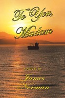 James Norman | To You, Madam | Taschenbuch | Englisch (2016) | Xlibris