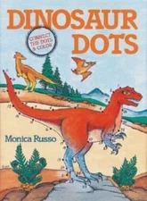 DINOSAUR DOTS By Monica Russo ISBN 0806973889