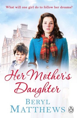 Her Mother's Daughter by Beryl Matthews (English) Paperback Book