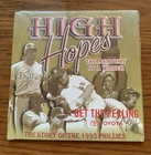 NOS High Hopes DVD Anatomy Of A Winner 1993 Philadelphia Phillies Story SGA