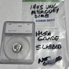 1945 UNC Mercury Dime 90% Silver Slabbed High Grade But Not Graded COBM-9657