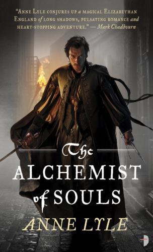 The Alchemist of Souls by Lyle, Anneby Lyle, Anne | PB | Acceptable