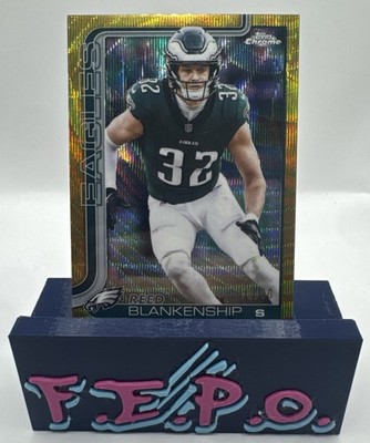2025 Topps Chrome Gold Wave Philadelphia Eagles Reed Blankenship 18/50 #251