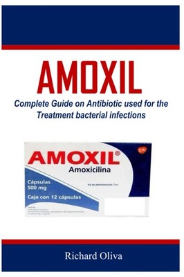 Richard Oliva Amoxil (Paperback) (UK IMPORT)