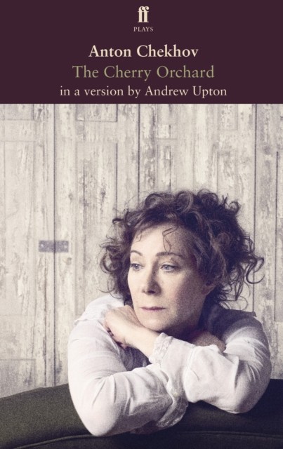 The Cherry Orchard by Anton ChekhovAndrew Upton (PB 2011) - Image 4