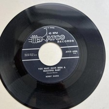 Bobby Darin - Sorrow Tomorrow/You Must have been a Beautiful Baby 45rpm VG+ R6