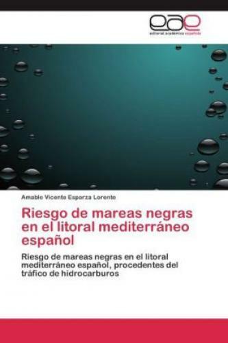 Thumbnail - Riesgo De Mareas Negras En El Litoral Mediterráneo Español Riesgo De
