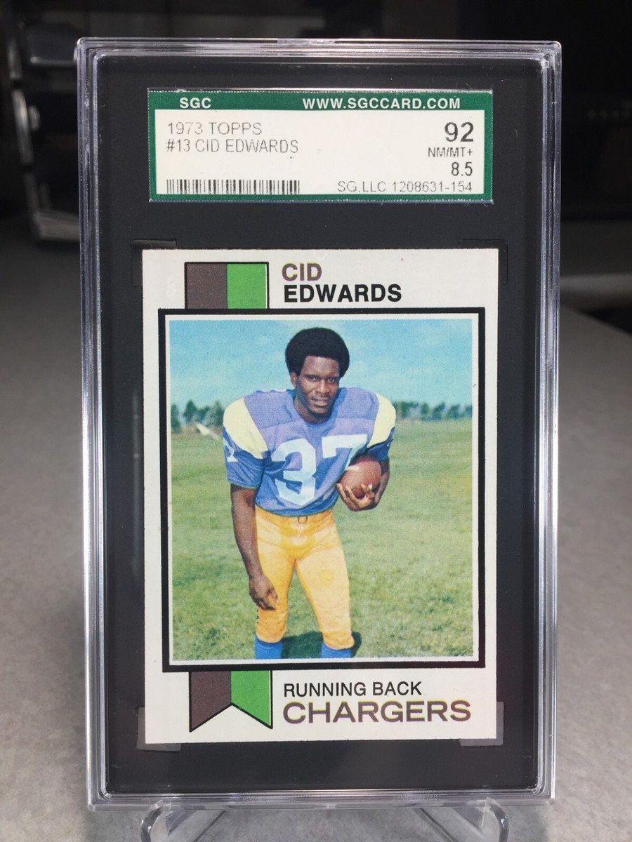 Edwards　SG 1973 Topps Cid Edwards #13 - SGC 8.5 - San Diego Chargers | eBay