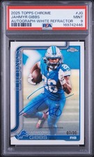 2025 Topps Chrome Jahmyr Gibbs White Refractor Auto /30 PSA 9 Lions SSP On Card