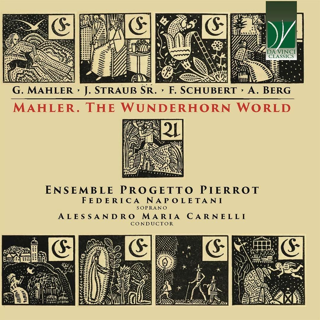 Ensemble Progetto Pierrot / Napoletani Federica /  - Mahler:  The Wunderhorn ...