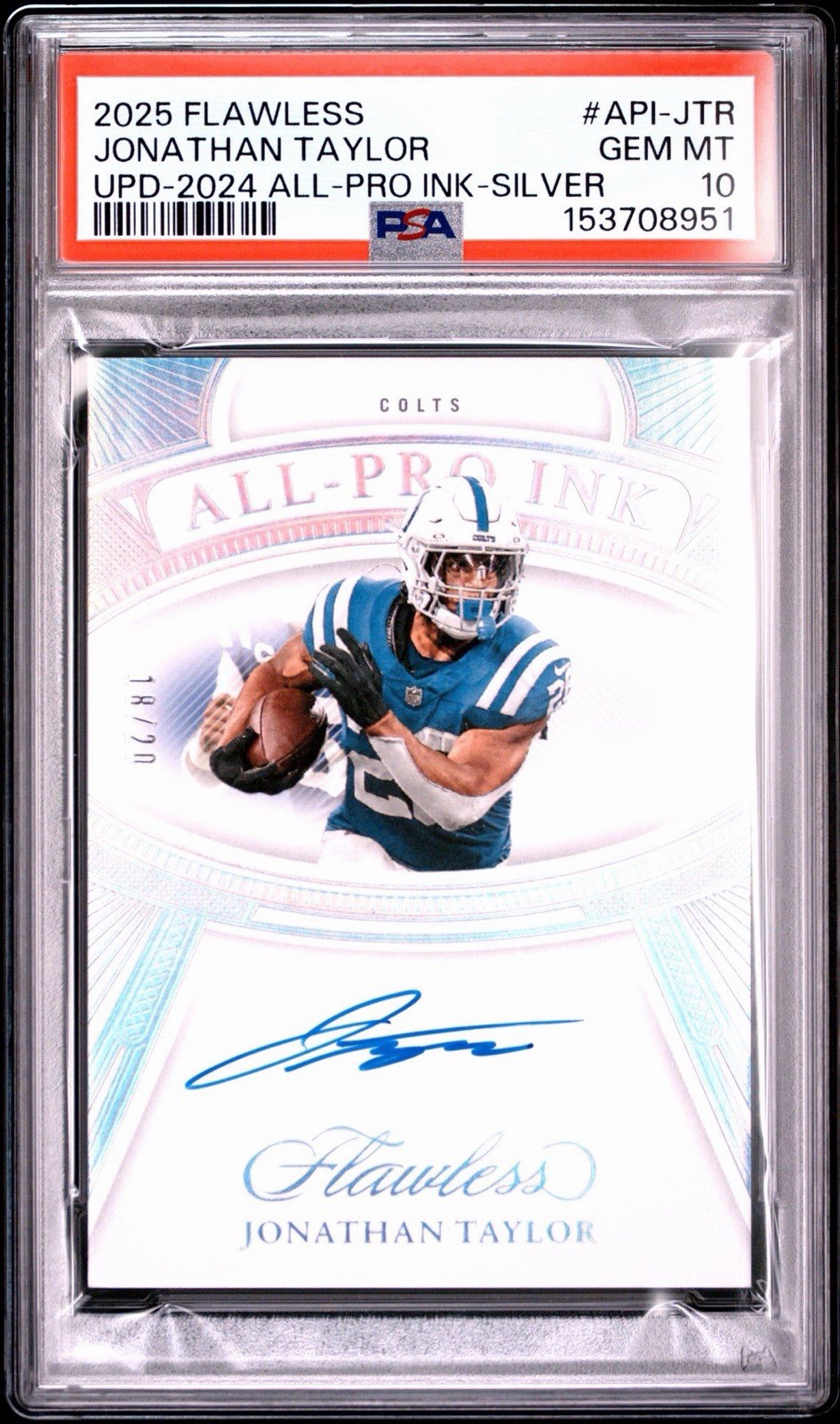 2025 Panini Flawless ALL-PRO Ink Auto Jonathan Taylor Colts Silver /20 PSA 10