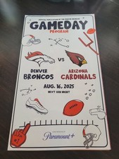 DENVER BRONCOS 2025 GAMEDAY POSTER PROGRAM ARIZONA CARDINALS MILE HIGH AUG 16TH!