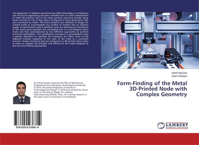 Form-Finding of the Metal 3D-Printed Node with Complex Geometry Hassani (u. a.)