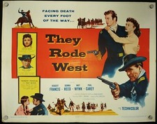 THEY RODE WEST, Donna Reed, Robert Francis, HS Poster, hs13