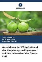 Auswirkung Der Pfropfzeit Und Der Umgebungsbedingungen Auf Den Lebenslauf Der...