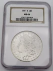 1881 S Morgan Silver Dollar Graded By NGC MS64 Cert# 1985243-008