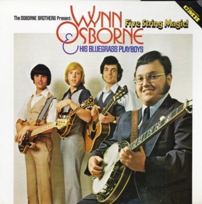 LP Wynn Osborne & His Bluegrass Playboys Five String Magic NEAR MINT CMH