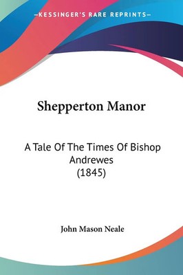 John Mason Neale | Shepperton Manor | Taschenbuch | Englisch (2008)