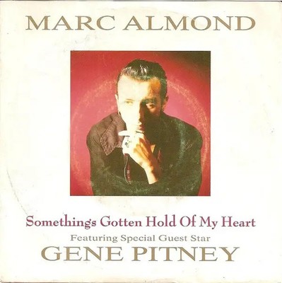 Marc Almond With Special Guest Star Gene Pitney Somethings Gotten Hold Of My
