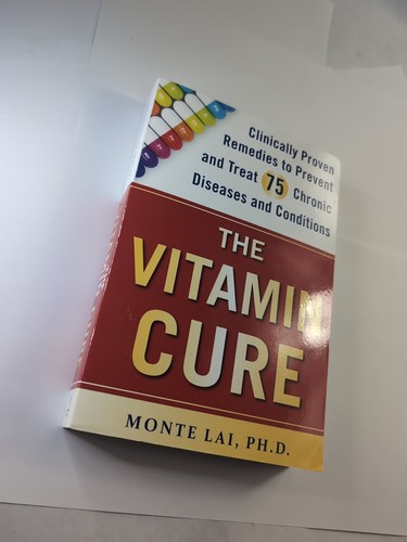 The Vitamin Cure by Monte Lai, PH.D, Book - Picture 3 of 6