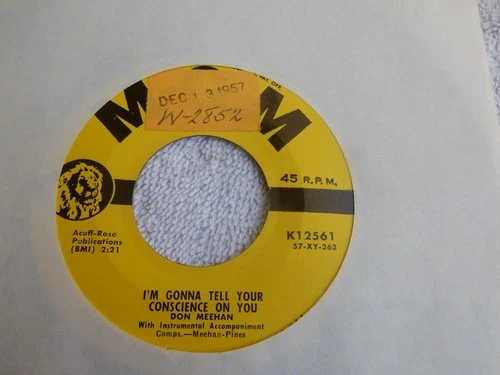 PROMO COUNTRY DON MEEHAN ON MGM  LABEL  45 RPM  7" RECORD