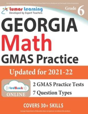 Georgia Milestones Assessment System Test Prep: 6th Grade Math Practice Workbook