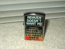 kalan cigarette cigar lighter heaven doesn't want me hells afraid i'll take over