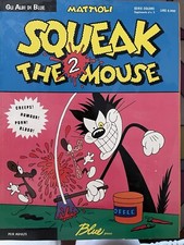 Rivista Squeak The Mouse 2 Gli Albi Di Blue Mattioli  Anno 1994 Ita