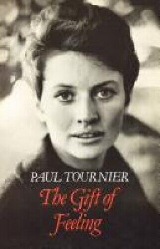 Thumbnail - Paul Tournier The Gift Of Feeling (taschenbuch) (us Import)