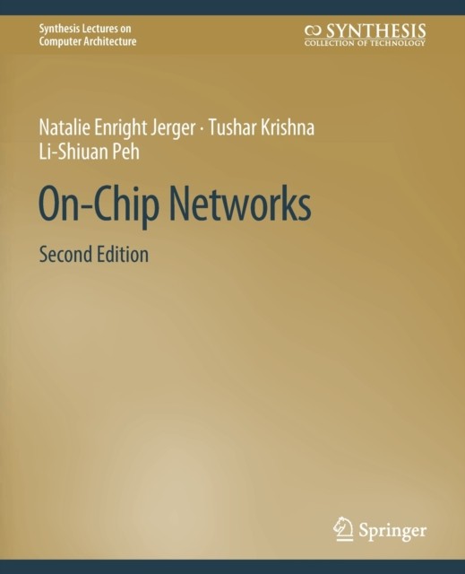 On-chip Networks, Second Edition