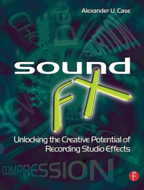Sound FX by Alex Case PAPERBACK - Image 4