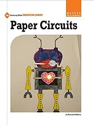 Paper Circuits Library Binding Pamela Williams