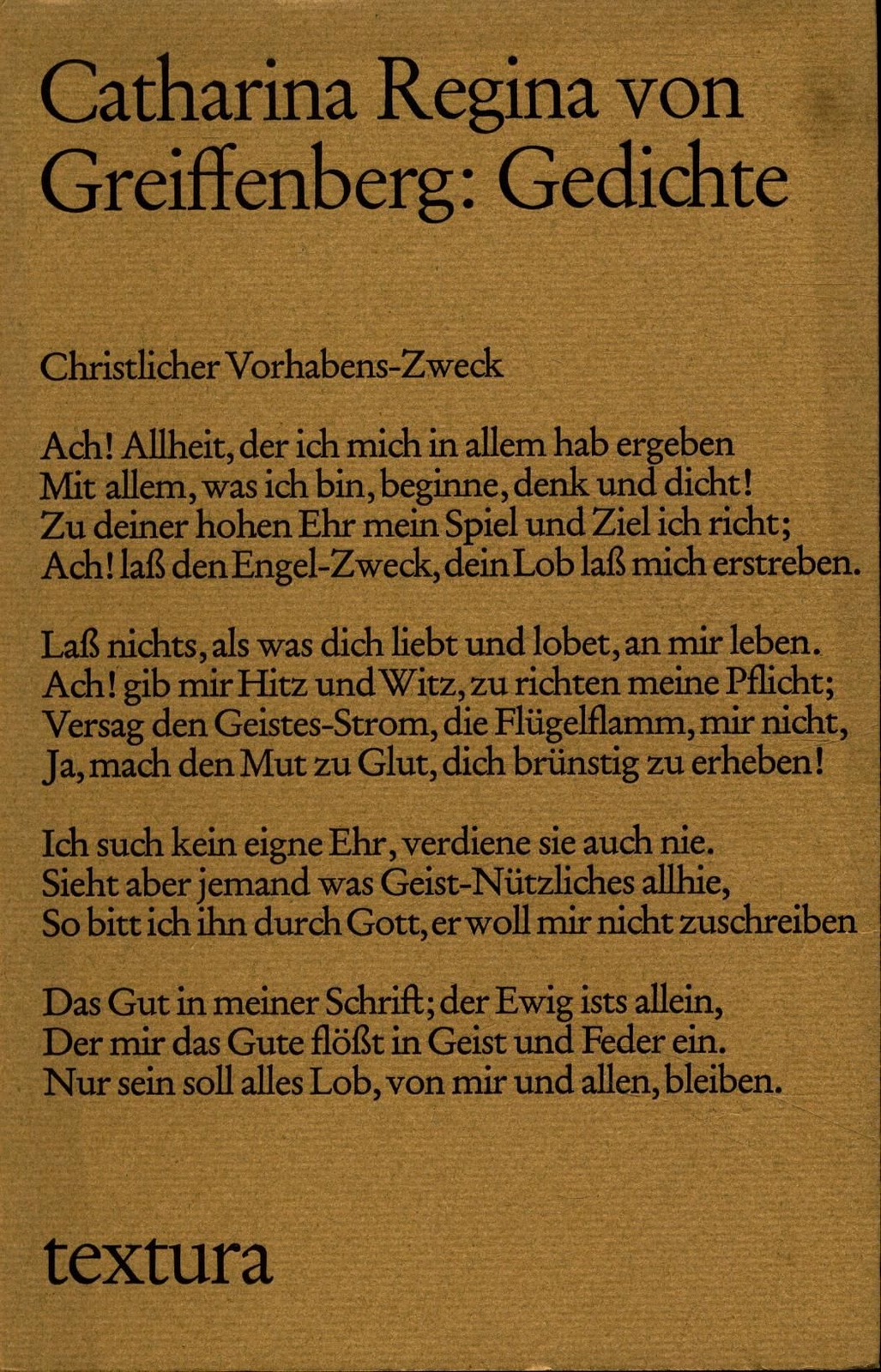 Gedichte Ausgewählt und mit einem Nachwort herausgegeben von Hubert Gersch Greif - Greiffenberg, Catharina Regina von und Hubert Gersch