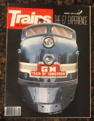 Trains Magazine January 1979 - The E7 Experience