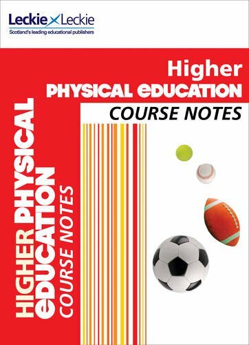 Course Notes - CfE Higher Physical Education Course Notes-Linda McLean, Carolin