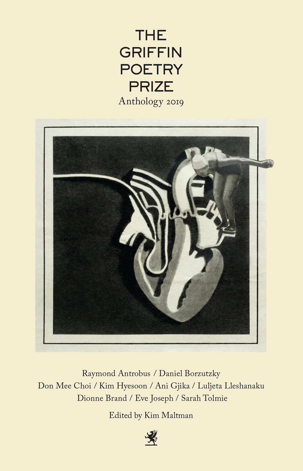 The 2019 Griffin Poetry Prize Anthology: A Selection of the Shor