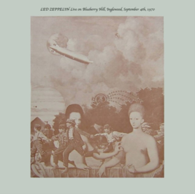 Led Zeppelin: Live On Blueberry Hill. Inglewood. Sept 4. 1970 | eBay