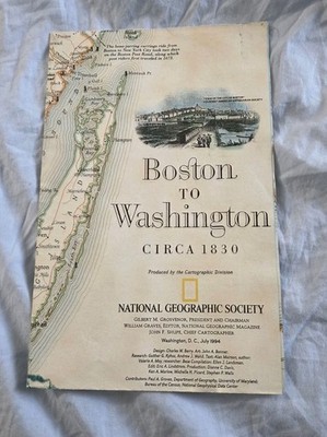 National Geographic Original Jul 1994 Map Boston To Washington D.C. Circa 1830