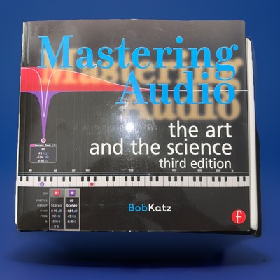 Mastering Audio : The Art and the Science by Bob Katz (2014, Trade Paperback)