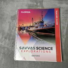 SAVVAS SCIENCE EXPLORATIONS -Fl Teacher Guide...